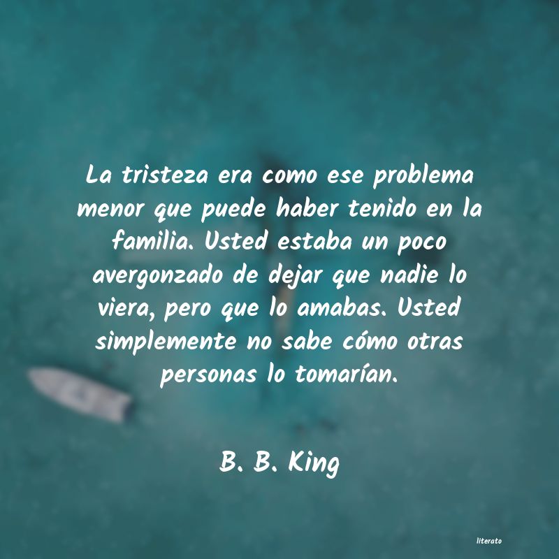 frases de B. B. King