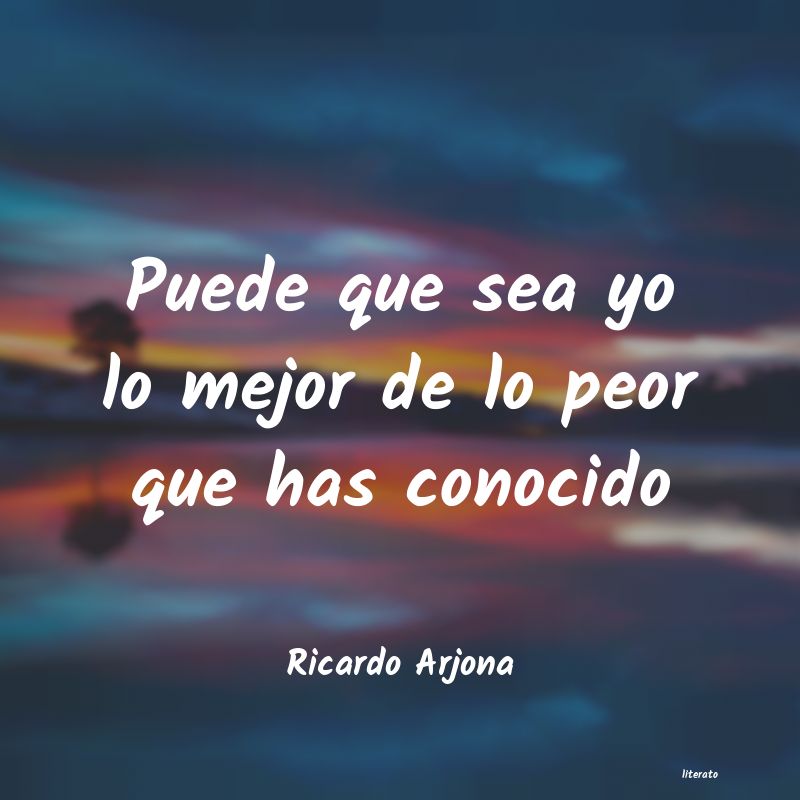 frases de Ricardo Arjona