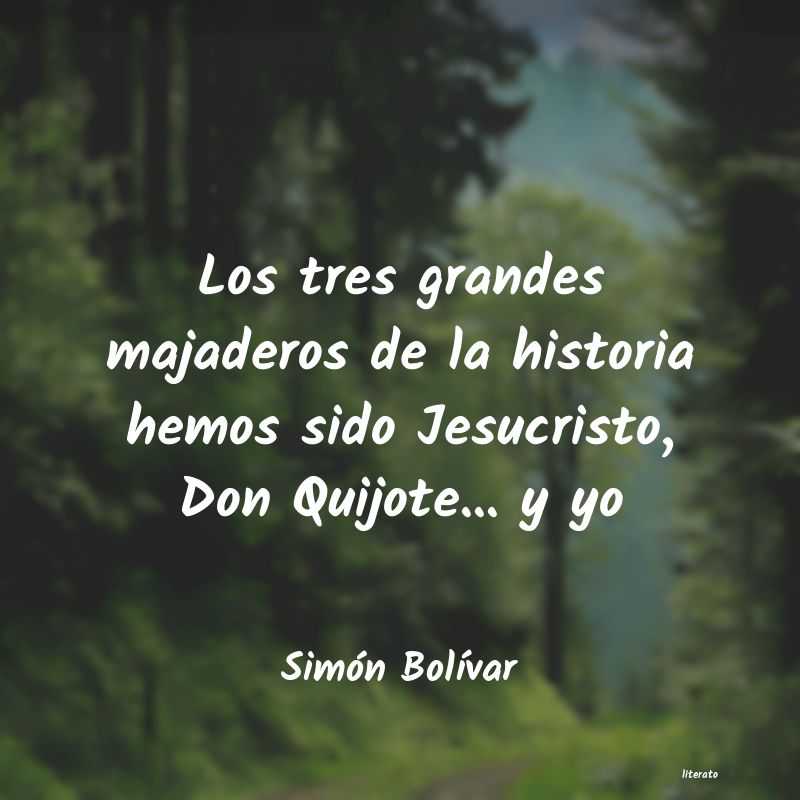 Frases de Simón Bolívar