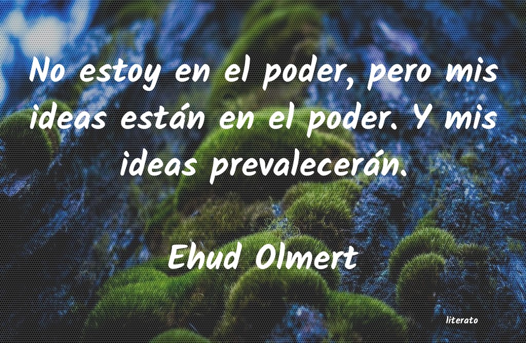 Frases de Ehud Olmert