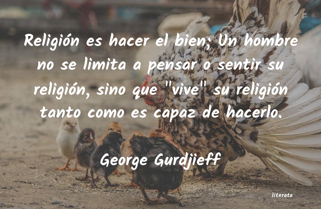 frases de George Gurdjieff