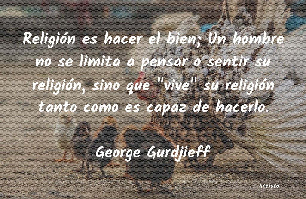 Frases de George Gurdjieff