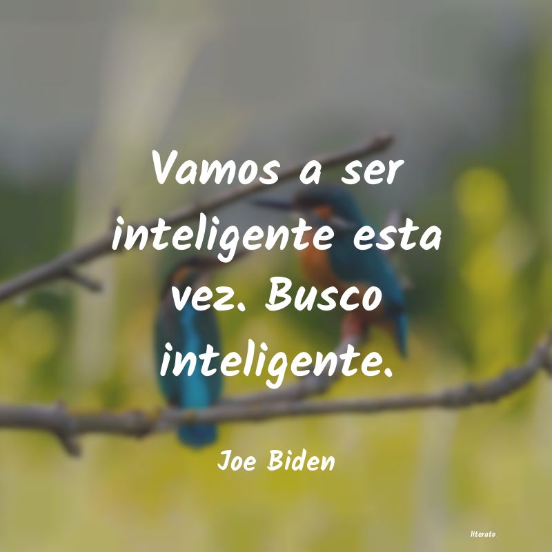 frases de Joe Biden