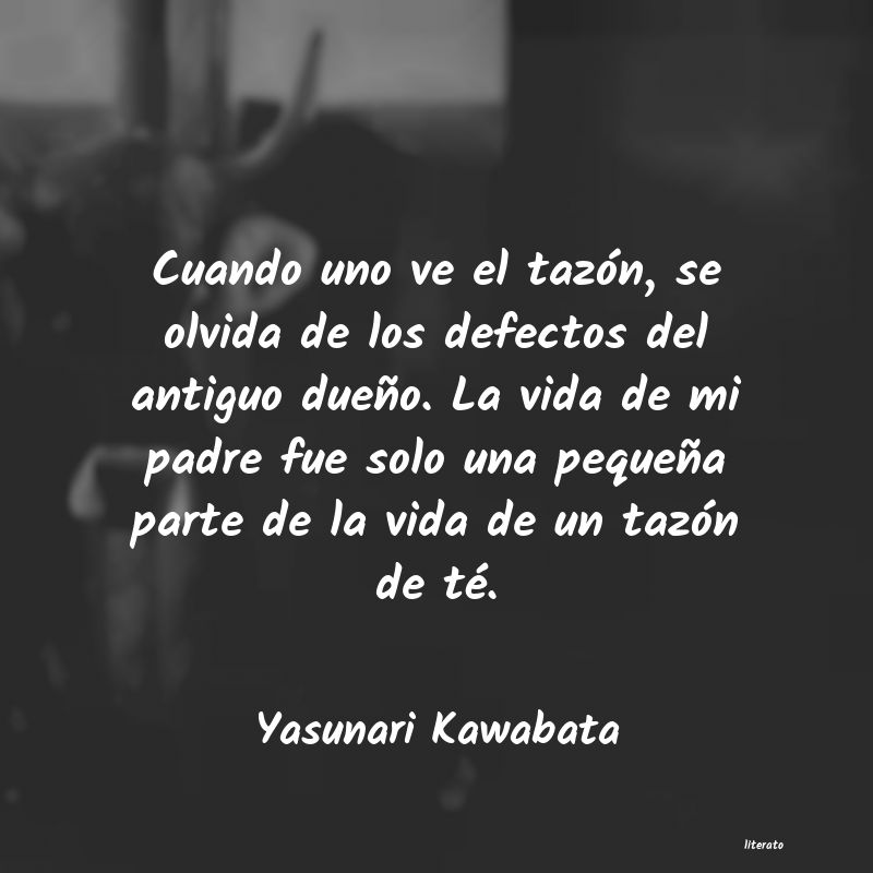Frases de Yasunari Kawabata