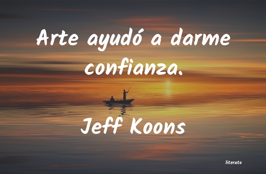 Frases de Jeff Koons