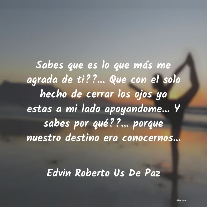 Frases de Edvin Roberto Us De Paz