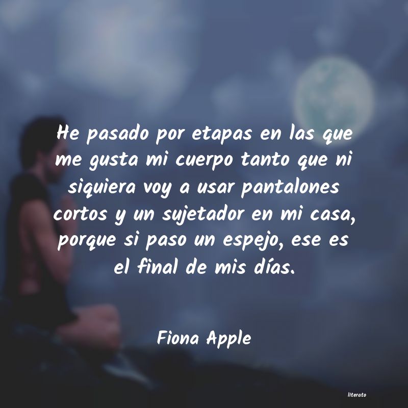 frases de Fiona Apple