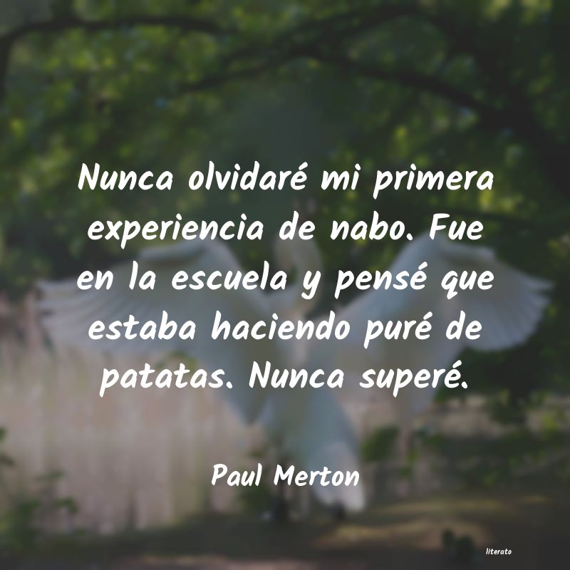 Frases de Paul Merton