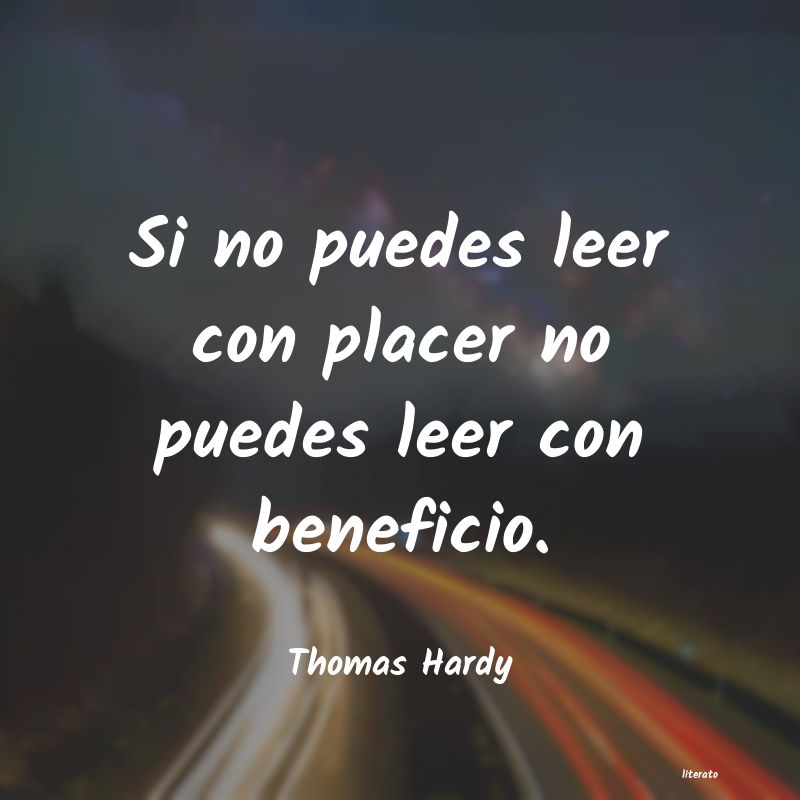 Frases de Thomas Hardy