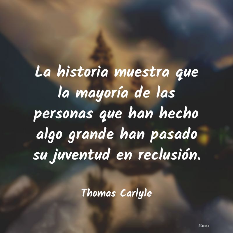 Frases de Thomas Carlyle