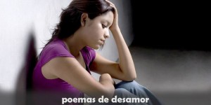 poemas de desamor